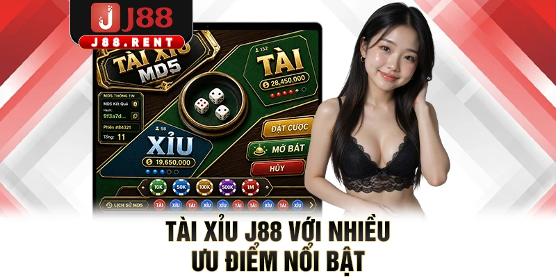 Tài xỉu J88 với nhiều ưu điểm nổi bật